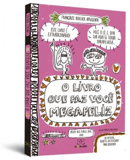 O livro que faz você megafeliz