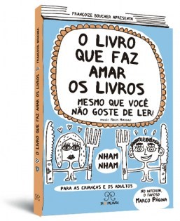 O livro que faz amar os livros
