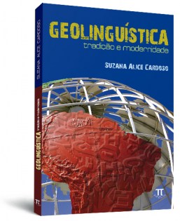 Geolinguística: tradição e modernidade