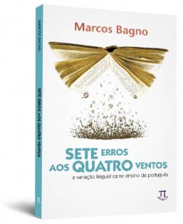 Sete erros aos quatro ventos: a variação linguística no ensino de português
