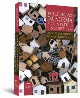 Políticas da norma e conflitos linguísticos