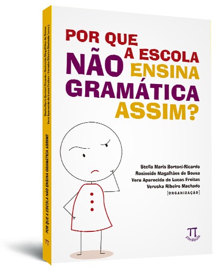 Por que a escola não ensina gramática assim?