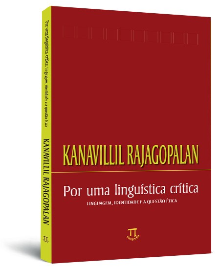 Por uma linguística crítica: linguagem, identidade e a questão ética