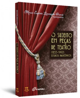 O sujeito em peças de teatro (1833-1992): estudos diacrônicos O sujeito em peças de teatro (1833-1992): estudos diacrônicos