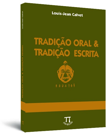 Tradição oral & tradição escrita