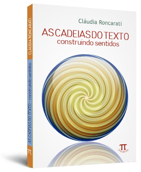 As cadeias do texto: construindo sentidos
