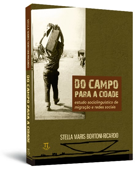 Do campo para a cidade: estudo sociolinguístico sobre migração e redes sociais