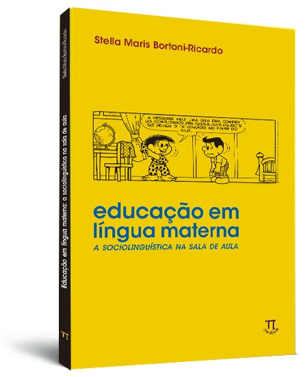 Educação em língua materna: a sociolinguística na sala de aula