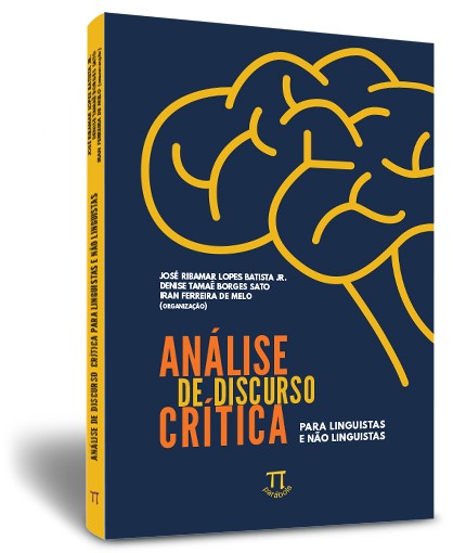Análise de discurso crítica para linguistas e não linguistas