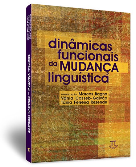 Dinâmicas funcionais da mudança linguística