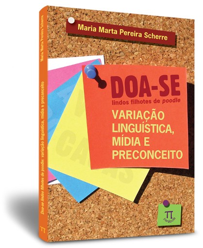 Doa-se lindos filhotes de poodle: variação linguística, mídia e preconceito