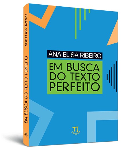 Em busca do texto perfeito