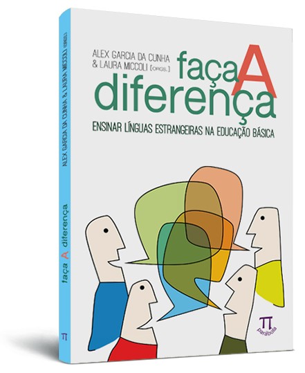 Faça a diferença: ensinar línguas estrangeiras na educação básica
