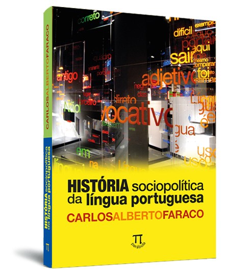 História sociopolítica da língua portuguesa