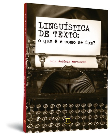 Linguística de texto: o que é e como se faz?