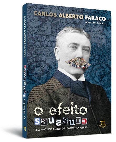 O efeito Saussure: cem anos do curso de linguística geral