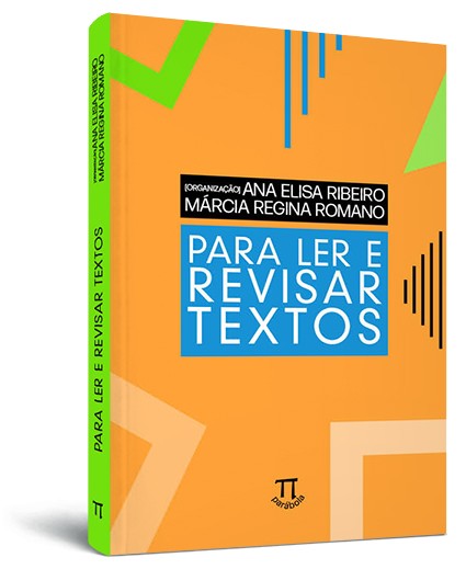 Para ler e revisar textos