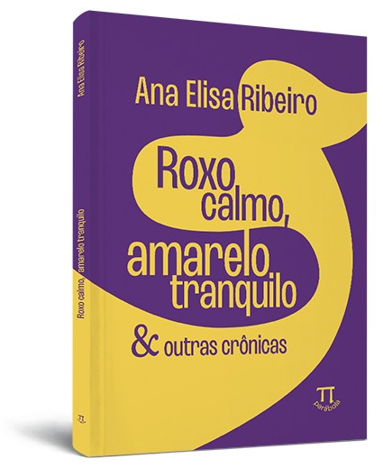 Roxo calmo, amarelo tranquilo Roxo calmo, amarelo tranquilo