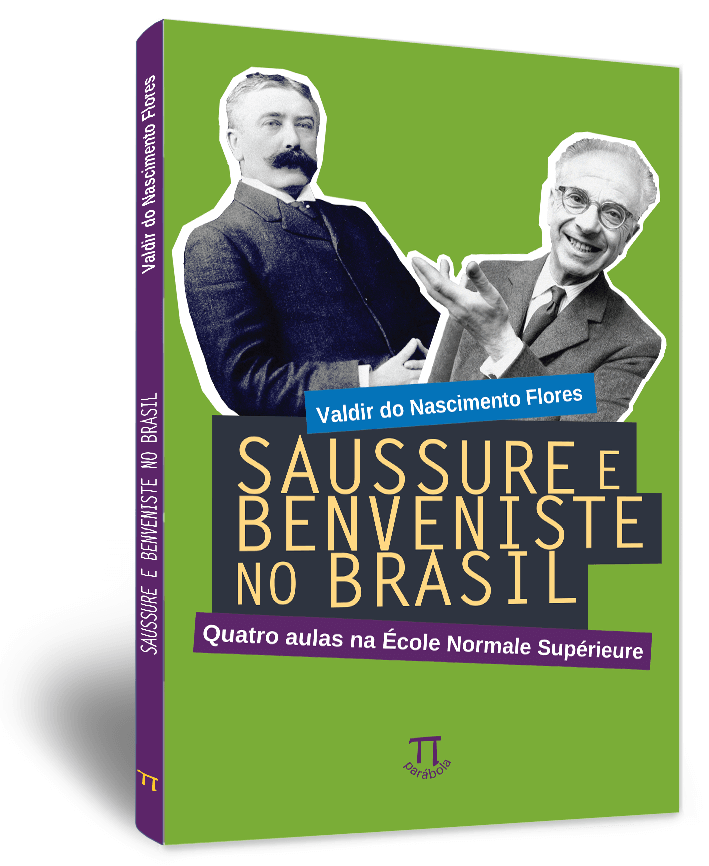 Saussure e Benveniste no Brasil: quatro aulas na École Normale Supérieure