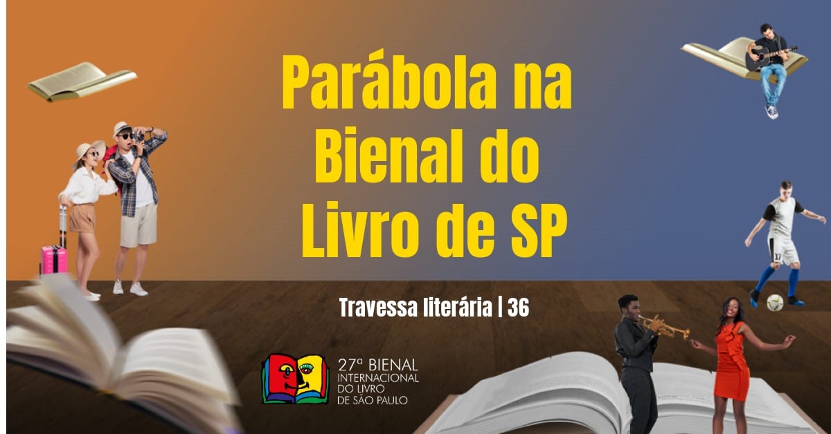 27a BIENAL DO LIVRO DE SÃO PAULO 27a BIENAL DO LIVRO DE SÃO PAULO