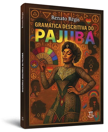 Gramática descritiva do Pajubá