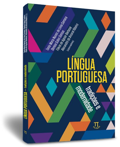 Língua Portuguesa: tradições e modernidade