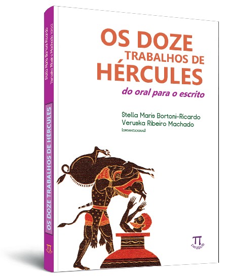Os doze trabalhos de Hércules: do oral para o escrito