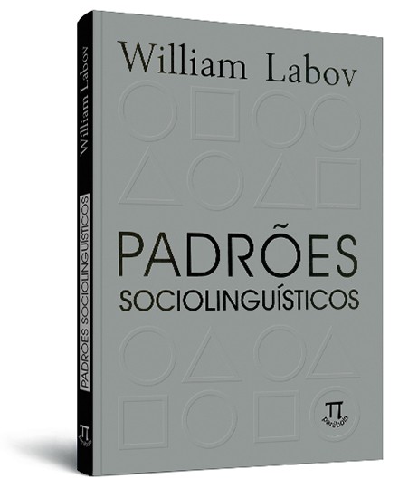 Padrões sociolinguísticos :: parabolaeditorial.com.br