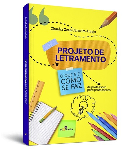 Projeto de letramento - o que é como se faz
